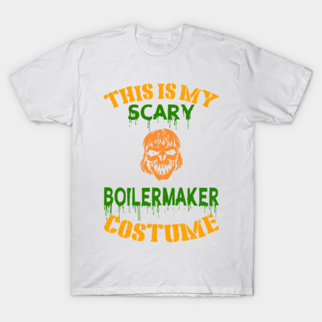 This Is My Scary Boilermaker Costume T-Shirt-TOZ
